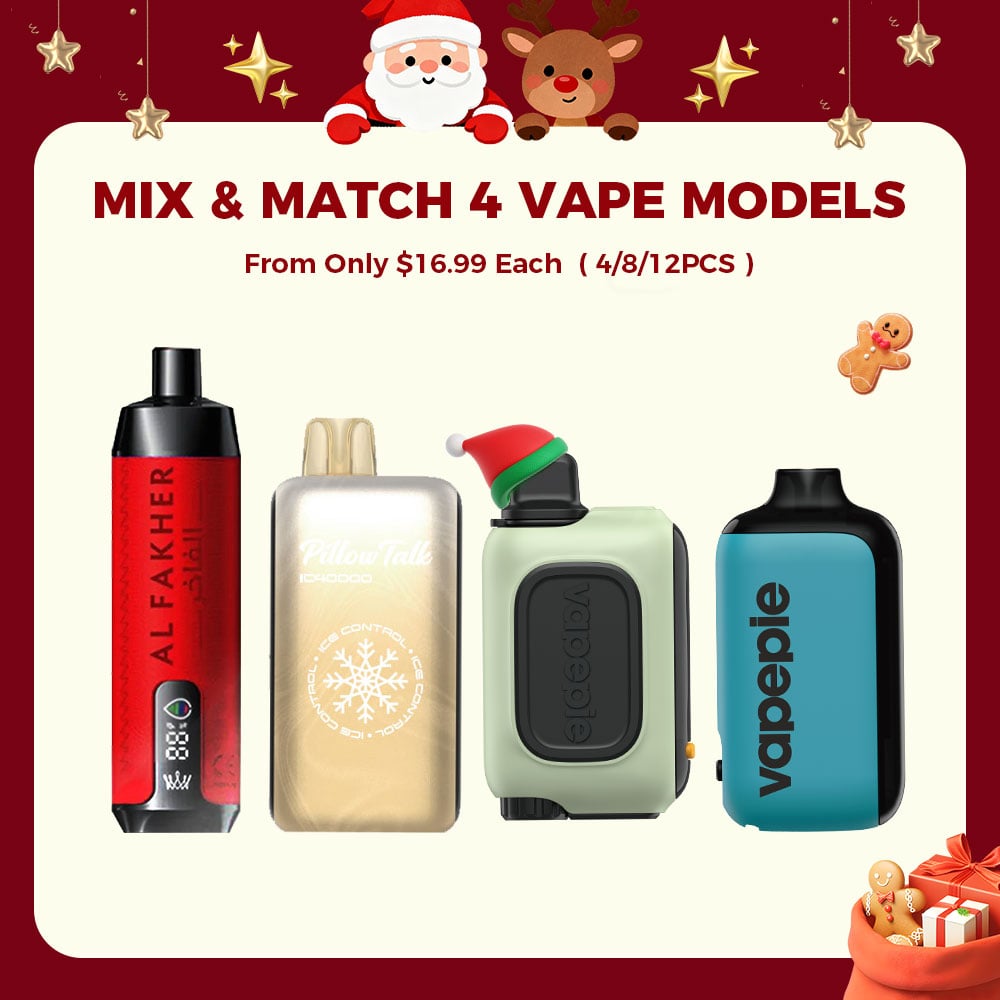 From Only $16.99 Each | Value Bundle (4/8/12PCS) | Mix & Match 4 Vape Models