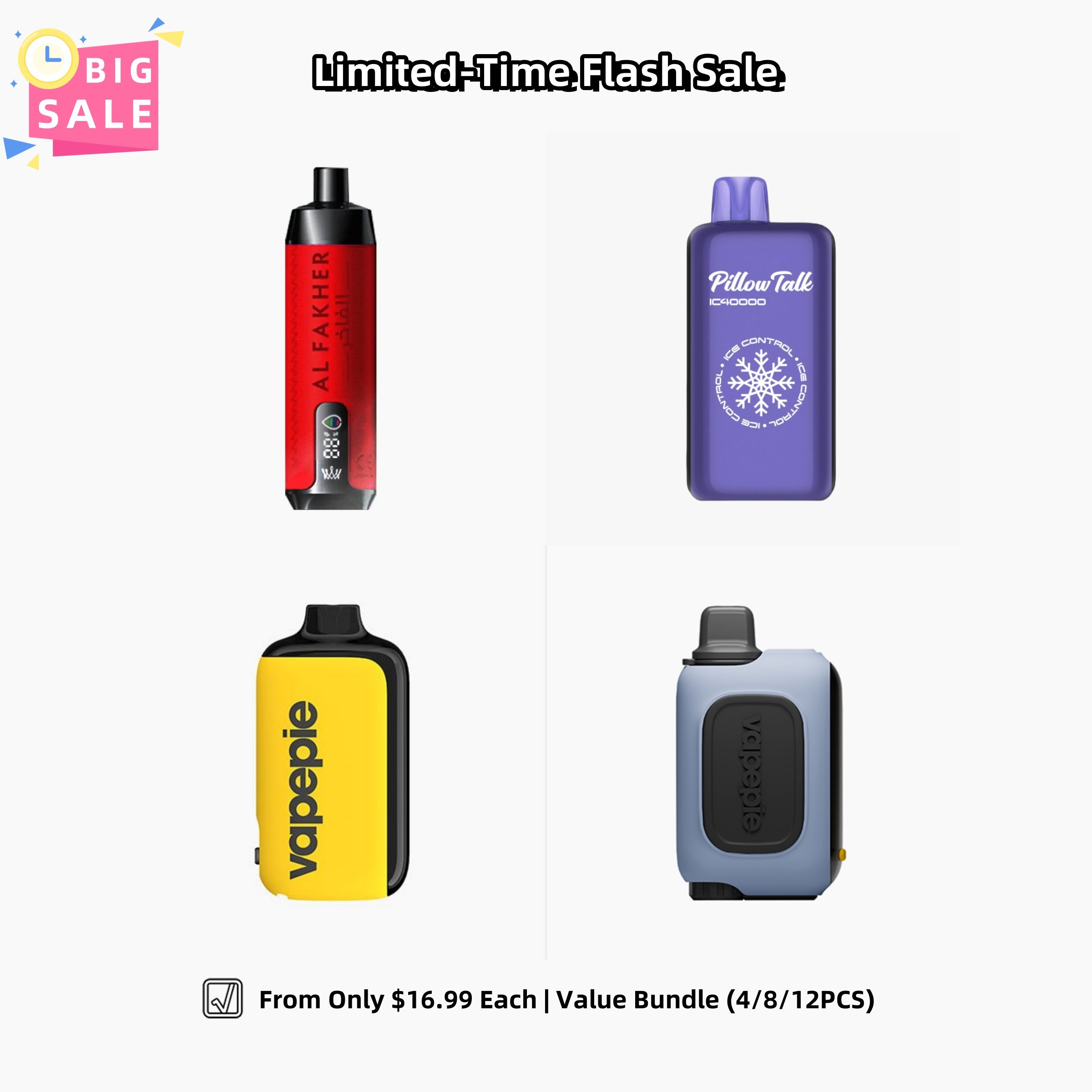 From Only $16.99 Each | Value Bundle (4/8/12PCS) | Mix & Match 4 Vape Models