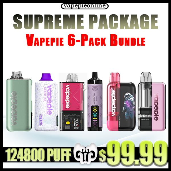 Vapepie Ultimate Vape Bundle – 6 for $99.99 | 2025 Deal