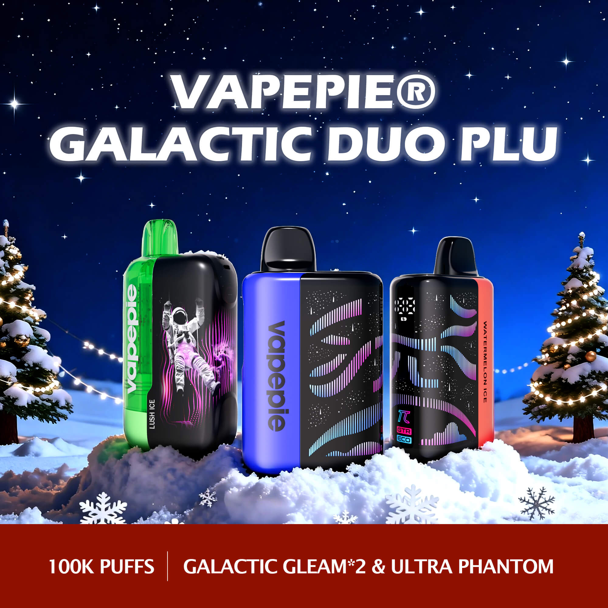 🇺🇸Vapepie Galactic Duo Plus 100k Puff（Galactic Gleam*2 & Ultra Phantom*1） Disposable Vape