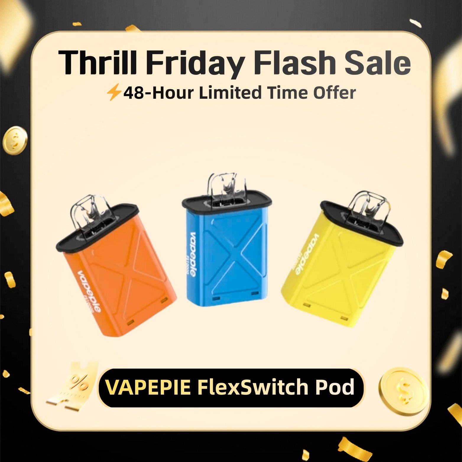 Limited 48 Hours⚡From $6.39 Each | VAPEPIE FlexSwitch Disposable Pod 10000 PUFFS