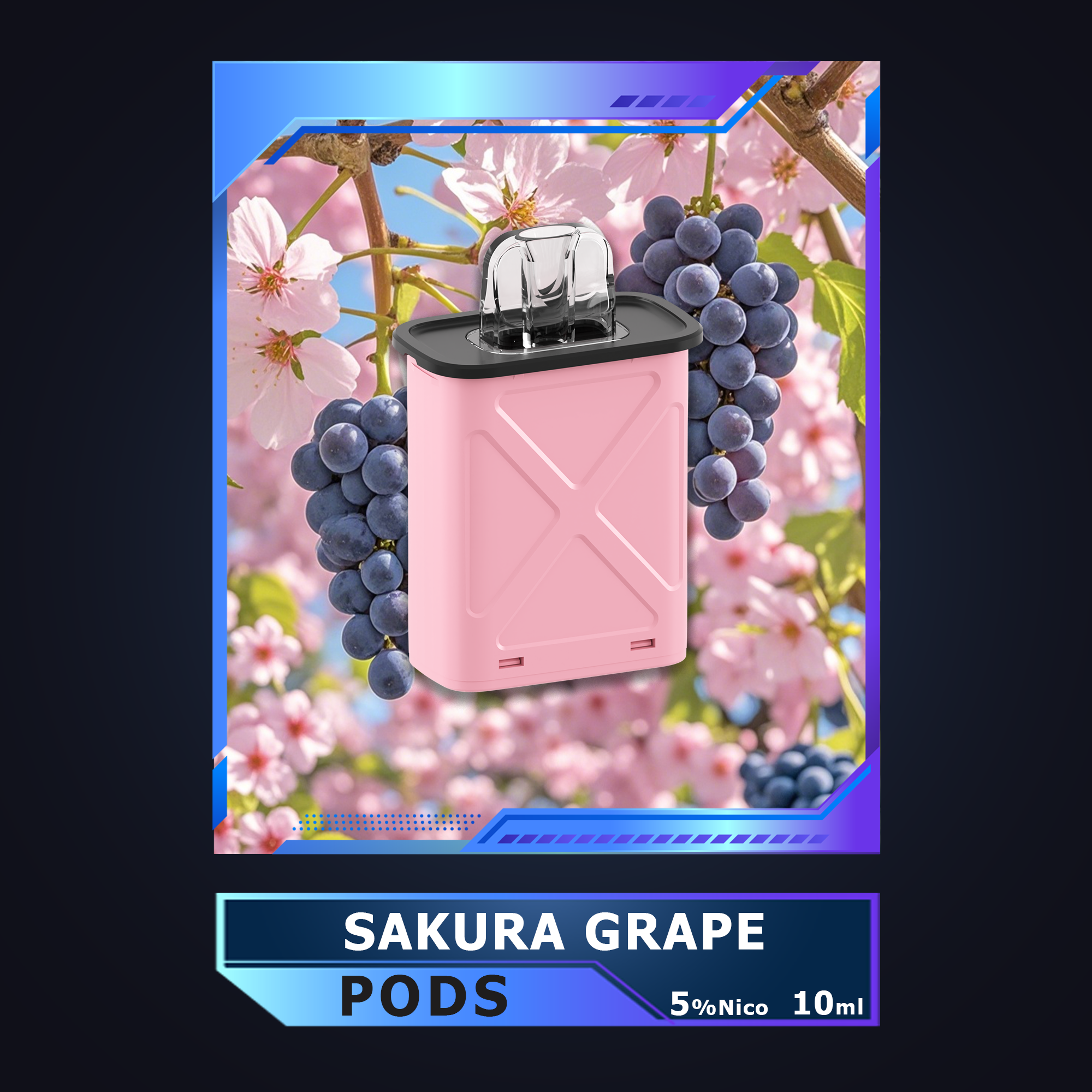 【Pod】Sakura Grape